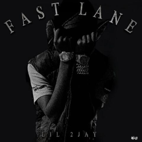 Fast Lane