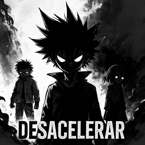 DESACELERAR (Sped Up)