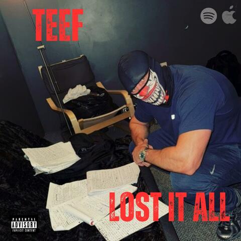 Lost It All