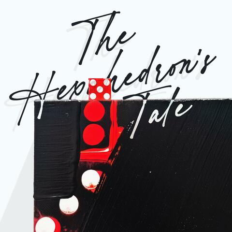 The Hexahedron’s Tale (Original Exhibition Soundtrack)