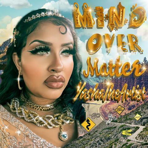 Mind Over Matter