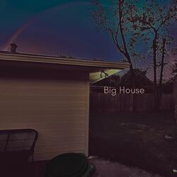 Big House