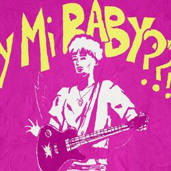 y mi baby???