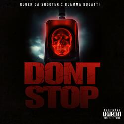 Dont Stop (feat. Blamma Bugatti)