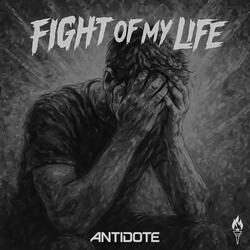 Fight of My Life