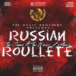 Russian Roullete (feat. The Game, Musashi_The_Way & BG The Great)