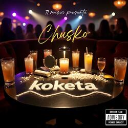 KOKETA MIX / CHUSKO