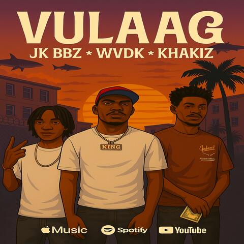 Vulaag (feat. WVDK & Khakiz)