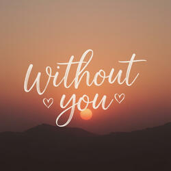 Without You