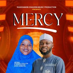 MERCY (feat. Seyidah Husseinat Kewulere Elmarkaziyah Ogo Agbaye)