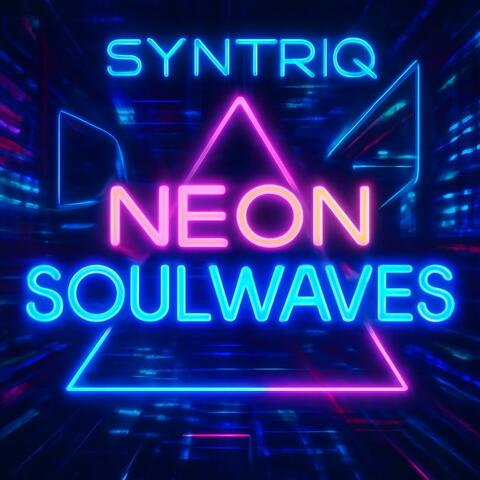 Neon Soulwaves