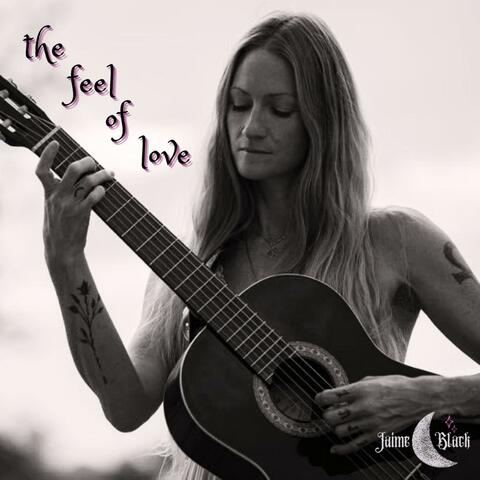 The Feel of Love