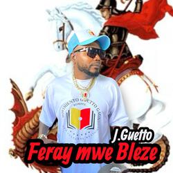 Feray mwe Bleze