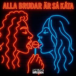 Alla brudar är så kåta
