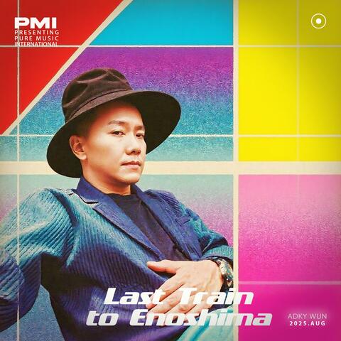 Last Train to Enoshima