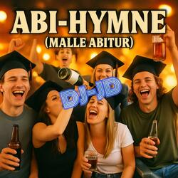 Abi-Hymne (Malle-Abitur)
