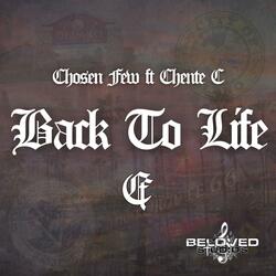 Back To Life (feat. Chente C)