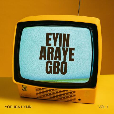 Eyin araye gbo