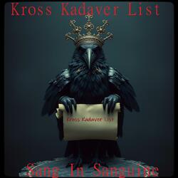 Kross Kadaver List