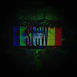 SLOW (feat. Fillz)
