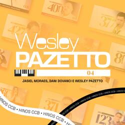 Hino 240 (Não me cansarei de cantar) (feat. Danieli Dovanci & Jasiel Moraes)