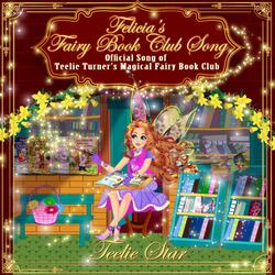 Felicia's Fairy book Club Song