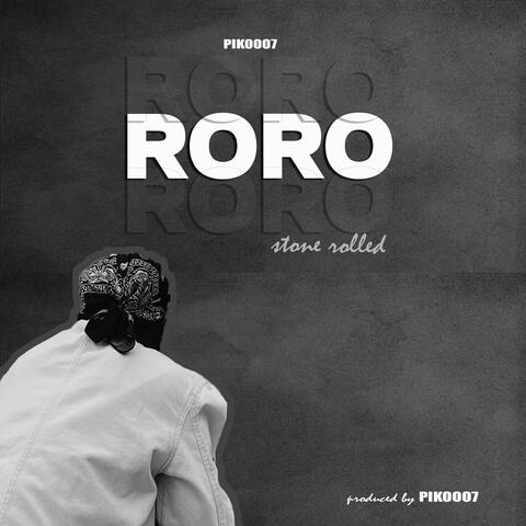 RoRo (stone rolled)