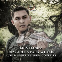 Chacarera Para Wilson