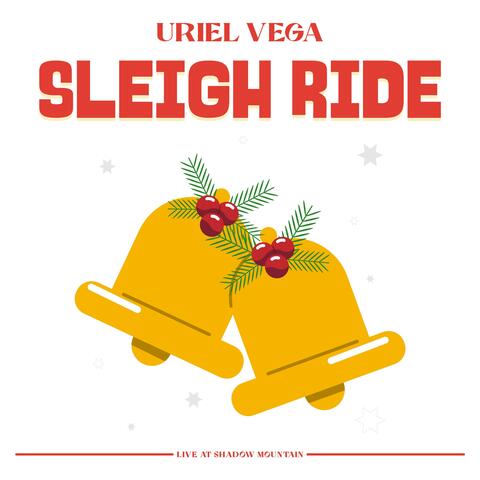 Sleigh Ride (Live at Shadow Mountain)