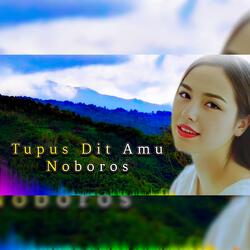 Tupus Dit Amu Noboros
