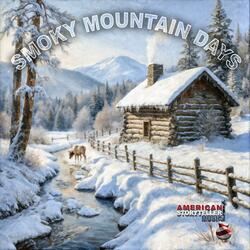 Smoky Mountain Days (Version 3)