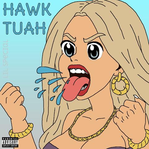 Hawk Tuah