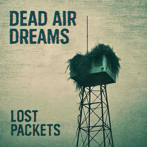 Dead Air Dreams
