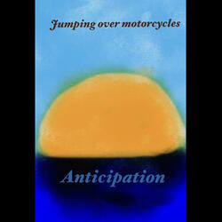 Anticipation