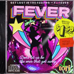 FEVER