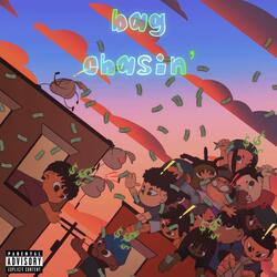 Bag Chasin' (feat. C'est D.Blanc)
