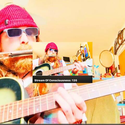 Stream Of Consciousness 135