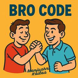 Bro Code Brothers