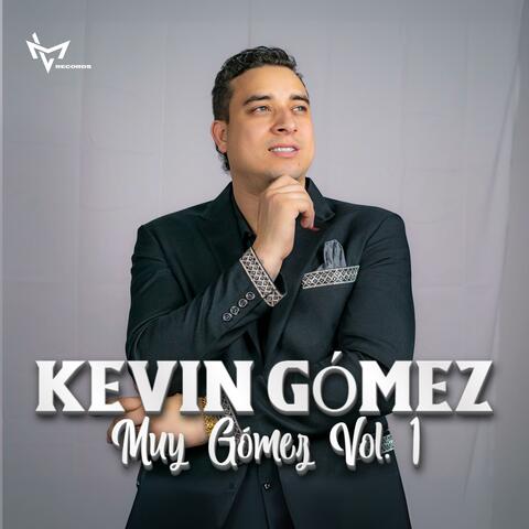 Kevin Gómez - Muy Gómez - Vol.1