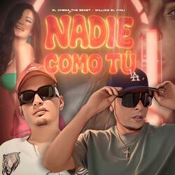 Nadie como tu (feat. william el chili)