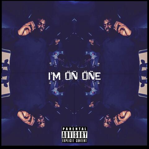 I'm On One (feat. MelodicTae)