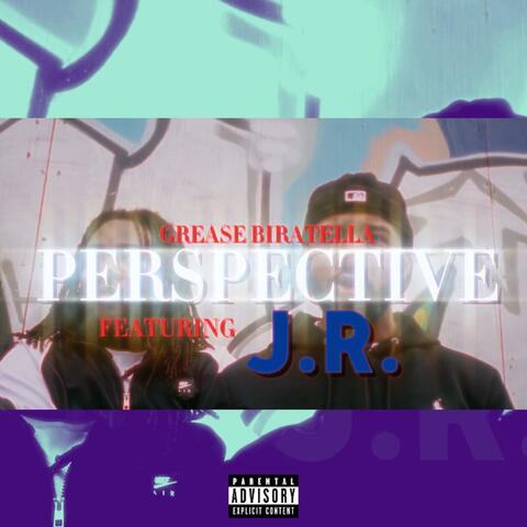 Perspective (feat. J.R.)