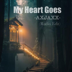 My Heart Goes (Radio Edit)