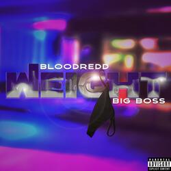 Weight (feat. Big Boss)