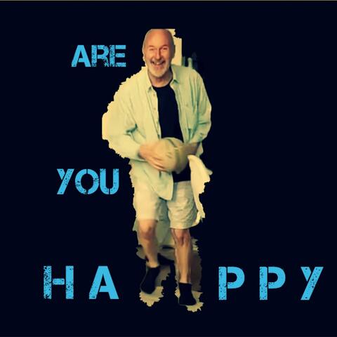 Are You Happy (Sundowner version)