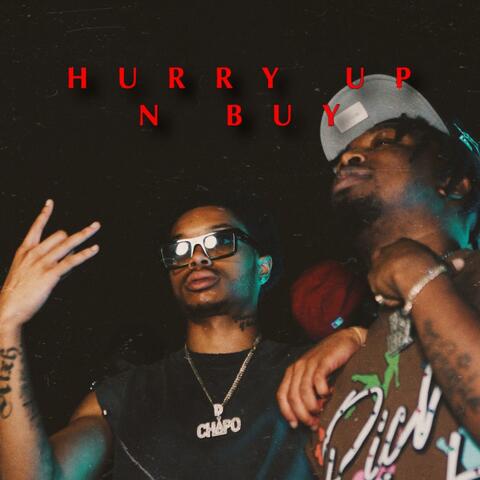 Hurry Up N Buy