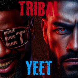 Tribal Yeet (Roman Reigns & Jey Uso Mashup)