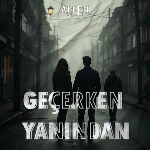 Geçerken Yanından