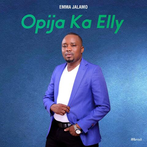 Opija Ka Elly