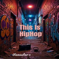 This Is HipHop Remaster 3